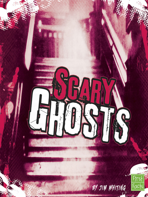 Title details for Scary Ghosts by Jim Whiting - Available